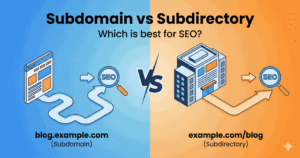Subdomain vs subdirectory comparison showing blog.example.com versus example.com/blog with SEO icons
